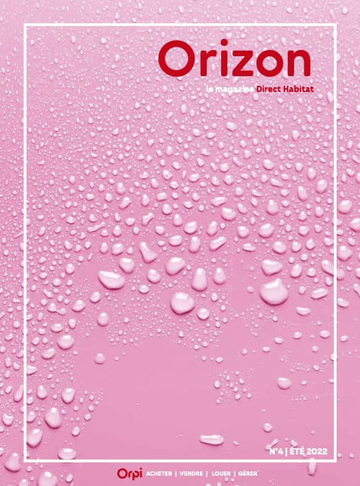 Magazine Orizon Immobilier Direct Habitat ete 2022